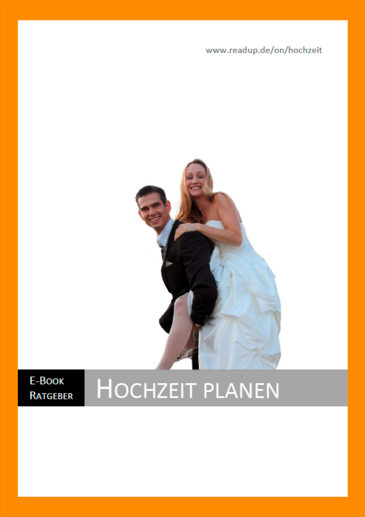 Der E-Book Ratgeber "Hochzeit planen"